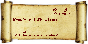 Komán Líviusz névjegykártya